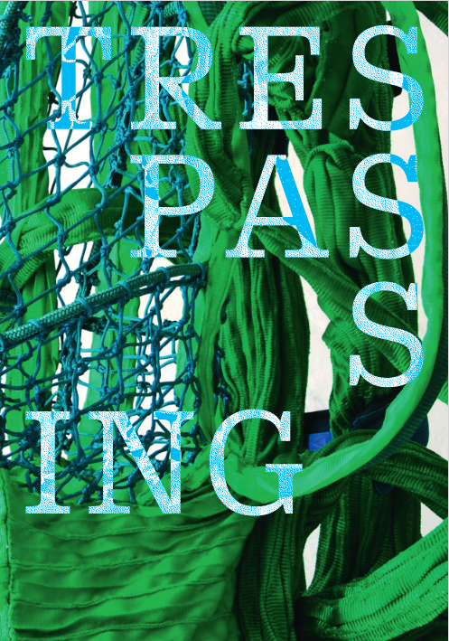 Exposition "Trespassing" Exposition "Trespassing"