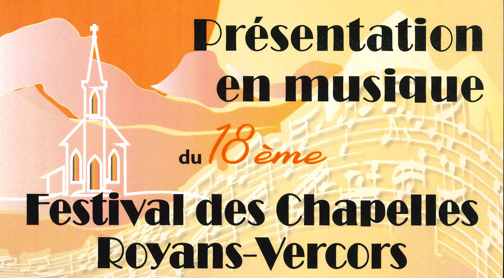 Présentation du Festival des Chapelles Présentation du Festival des Chapelles