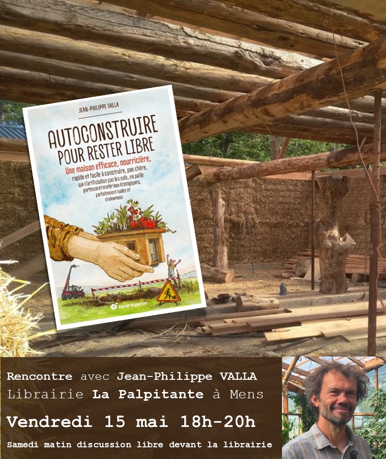 Rencontre avec Jean-Philippe Valla sur l'autoconstruction