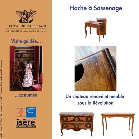 Hache à Sassenage : Un château rénové et meublé sous la Révolution