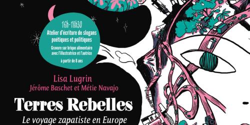 Rencontres des imaginaires engagés : discussion et atelier autour de la BD Terres rebelles, le voyage zapatiste en Europe