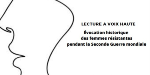 Lectures "39-45 Hommage aux femmes résistantes"