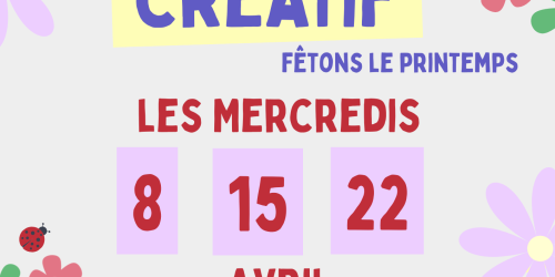 Atelier créatif fêtons le printemps