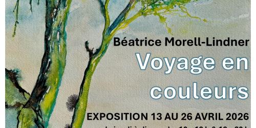 Vernissage de l'exposition Voyage en couleurs de Béatrice Morell-Lindner